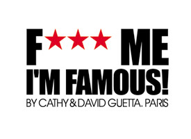 F*** ME I'M FAMOUS